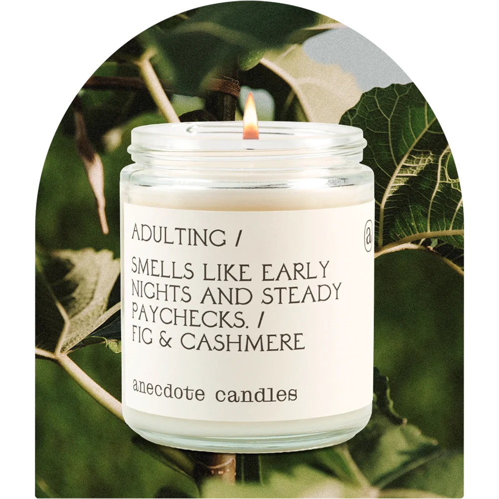 Adulting (Fig & Cashmere) Candle