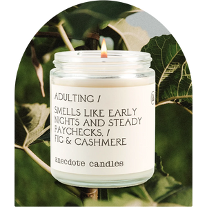 Adulting (Fig & Cashmere) Candle