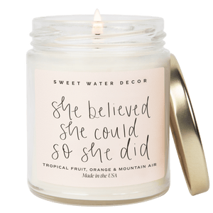 She Believed She Could So She Did Soy Candle - Clear Jar - 9 oz (Island Air)