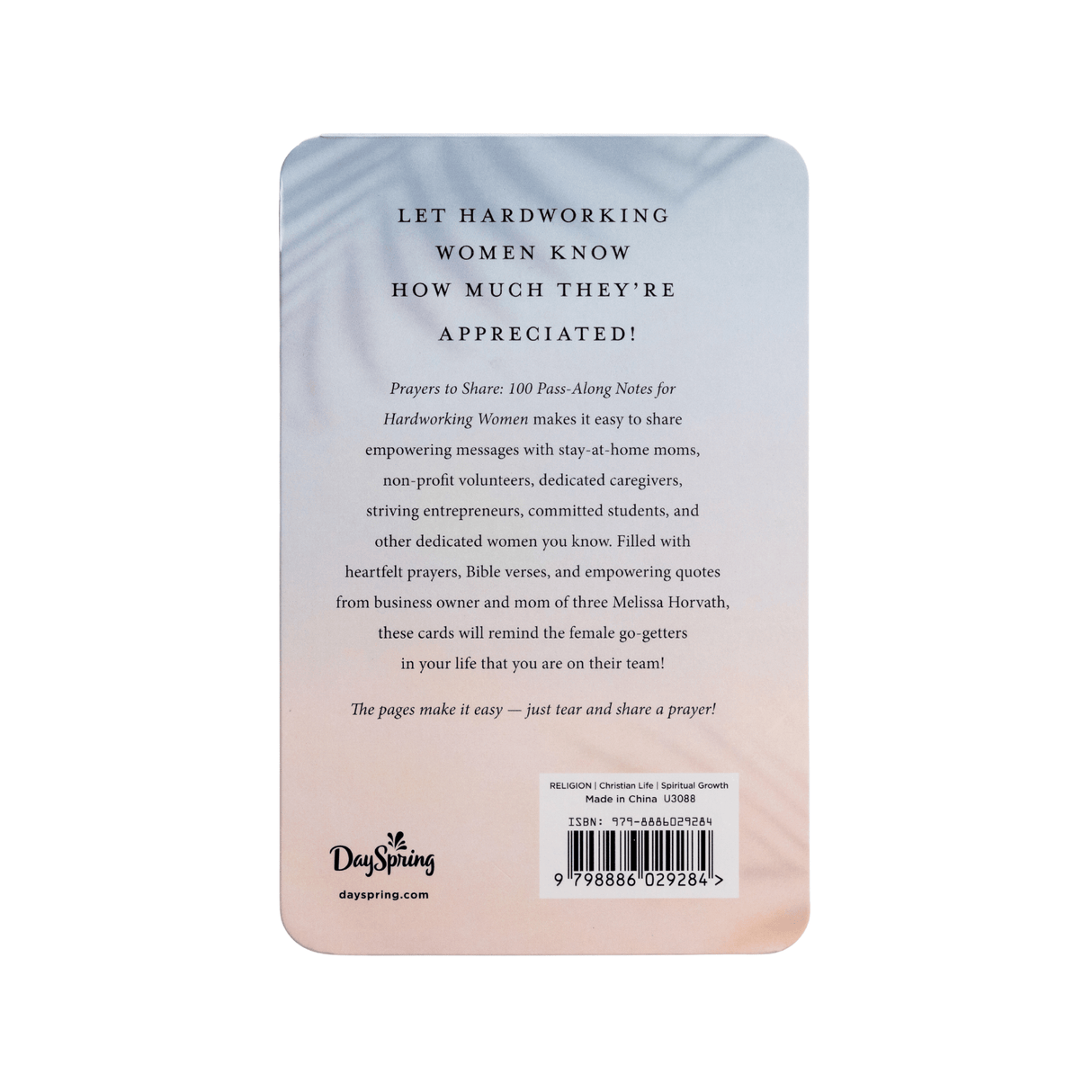 Prayers To Share - 100 Pass-Along Notes for Hardworking Women