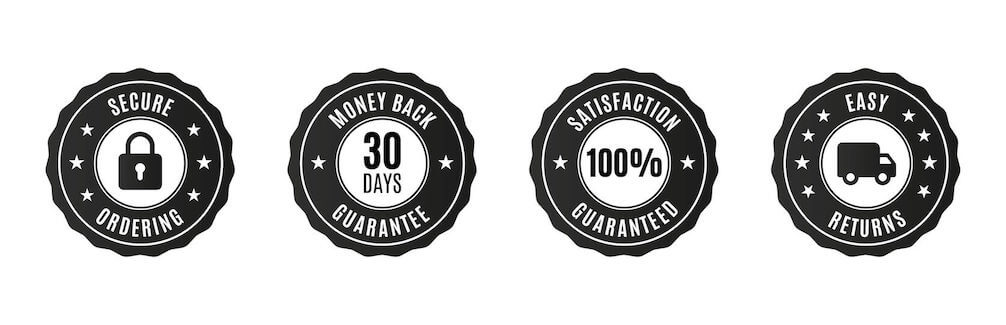 Secure Ordering, 30 Day Money Back Guarantee, 100% Satisfaction Guaranteed, Easy Returns